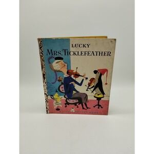 1951 Vintage Lucky Mrs. Ticklefeather Little Golden Book 122 Dorothy Kunhardt